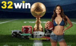 Thưởng lotto hot